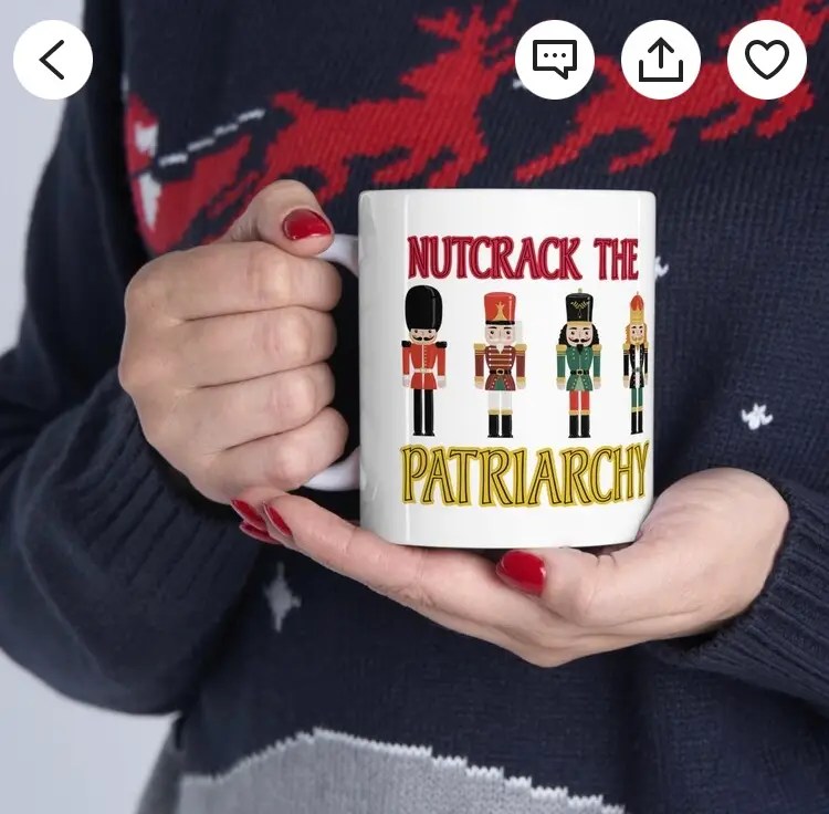 Donations 3 Nutcrack the Patriarchy Mug
