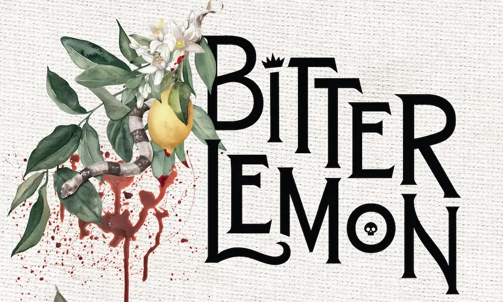 “Bitter Lemon”: Welcome to Hell, Macbeth!