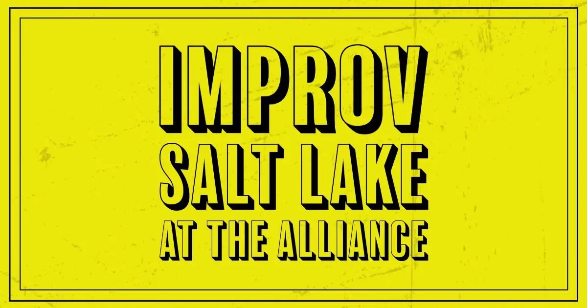 Improv Salt Lake: Building a Hub for Creativity and Community in Salt Lake City