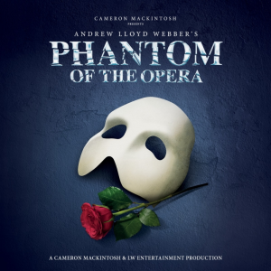 A promotional poster for 'Phantom of the Opera' featuring the iconic white mask and a red rose against a dark background.