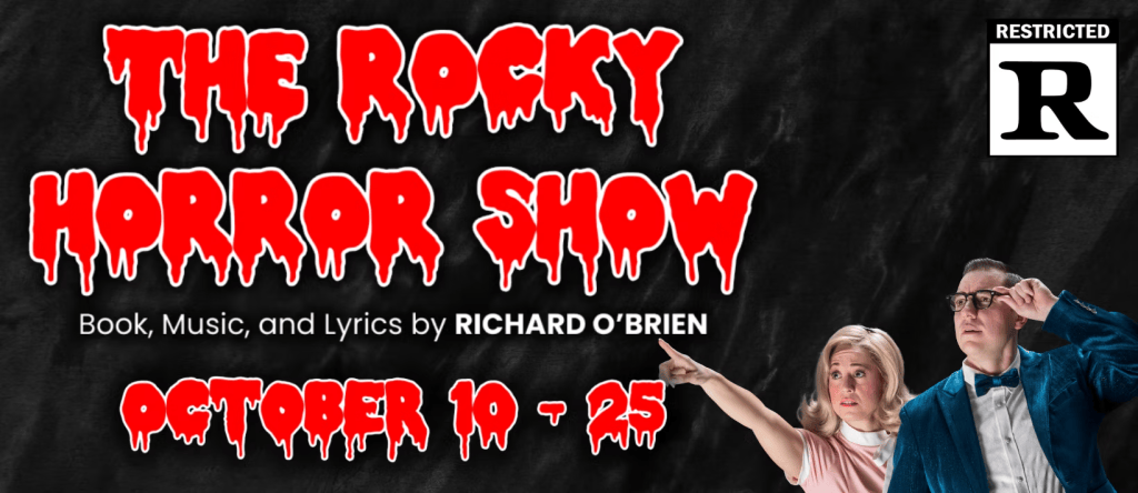 Promotional banner for 'The Rocky Horror Show' featuring blood-dripping text and two characters pointing, with dates from October 10 to 25.