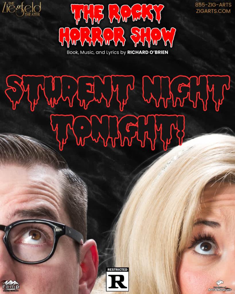 Promotional poster for The Rocky Horror Show at the Ziegfeld Theater, featuring two characters looking upwards, with bold, dripping text announcing 'STUDENT NIGHT TONIGHT!'