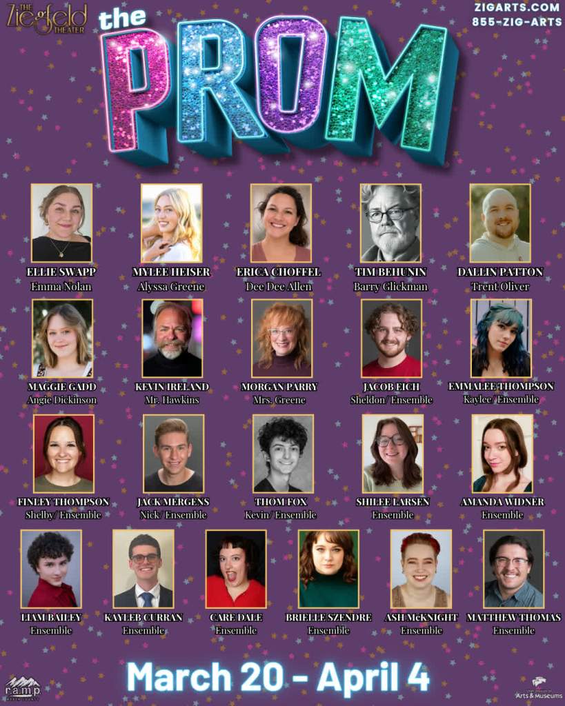 Review: The Prom at Ziegfeld Theater Turns Laughter into a Powerful Reflection on Belonging 7 Poster for the musical 'The Prom' at the Zigfeld Theater featuring the title in large, glittery letters and a list of cast members' headshots with their character names. Dates for the performance are listed as March 20 to April 4.