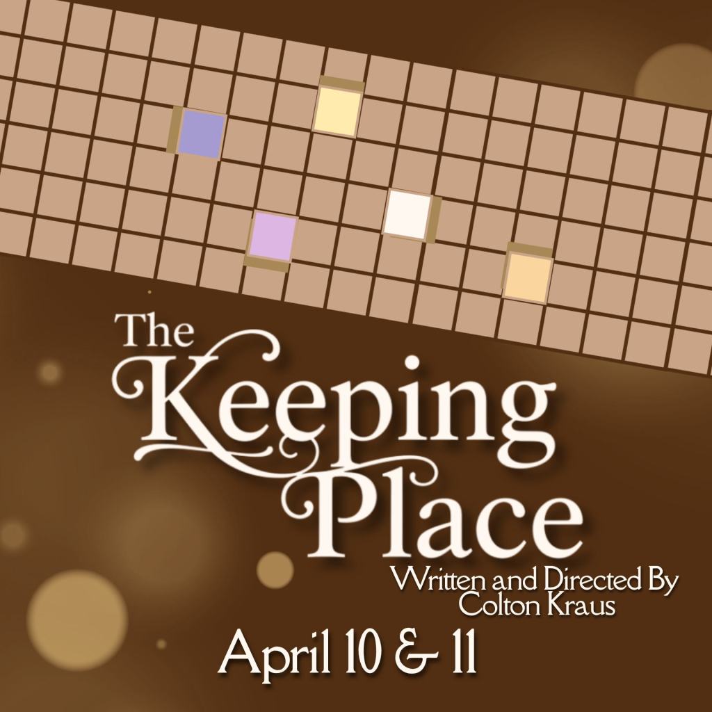 Promotional image for the theatrical production 'The Keeping Place', featuring a grid design and date details for performances on April 10 and 11.