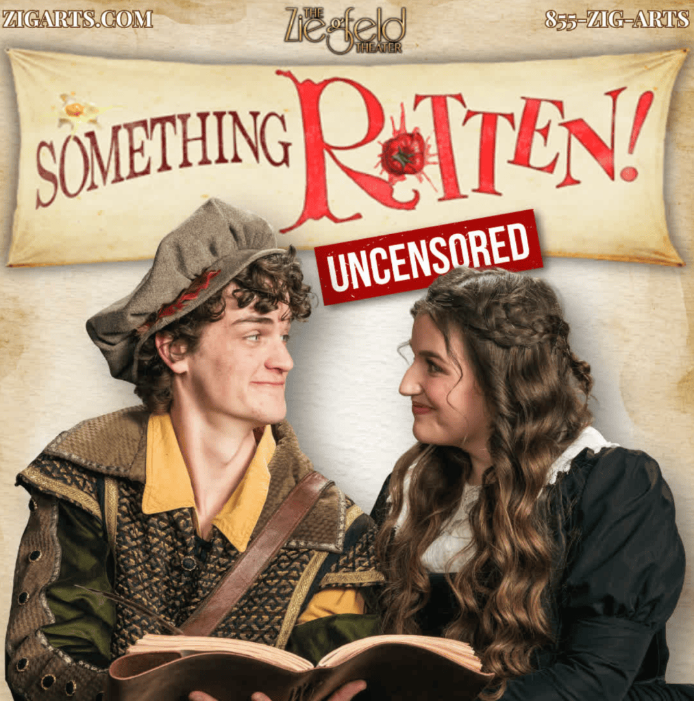 Something Rotten! at Ziegfeld Theater: Broadway Love Letter, Shakespeare Roast, and Pure Theatrical Chaos 4 Two actors in period costume looking at each other with smiles, holding a book. The background features a banner that says 'Something Rotten!' with 'UNCENSORED' overlayed in red.