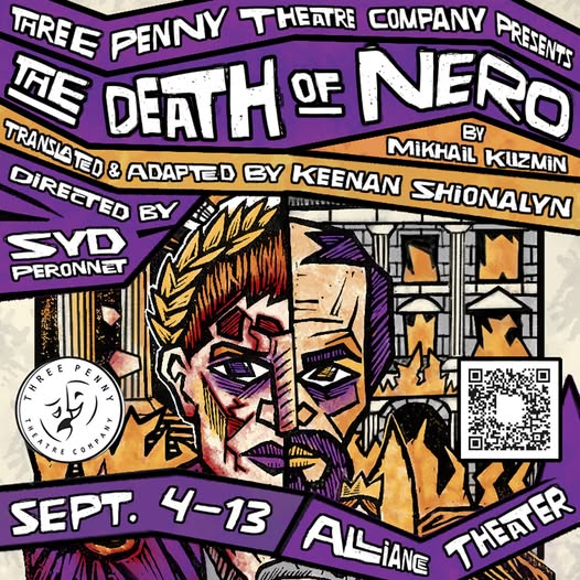 The Death of Nero by Mikhail Kuzmin: A Century-Old “Lost” Russian Play Finally Gets Its World Premiere in SLC Thanks to ThreePenny Theatre Company
