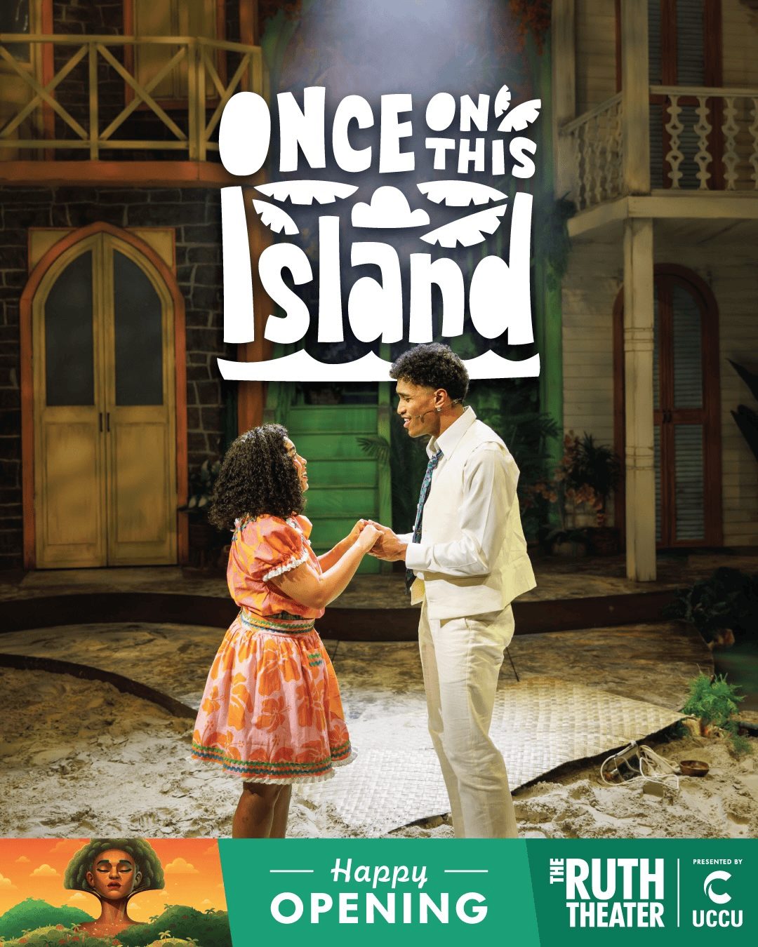 Once on This Island at The Ruth: Storytelling as Survival Through Music and Memory
