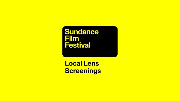 Free Sundance Screenings for Utah Locals This Summer
